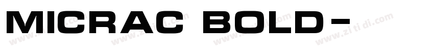 micrac bold字体转换